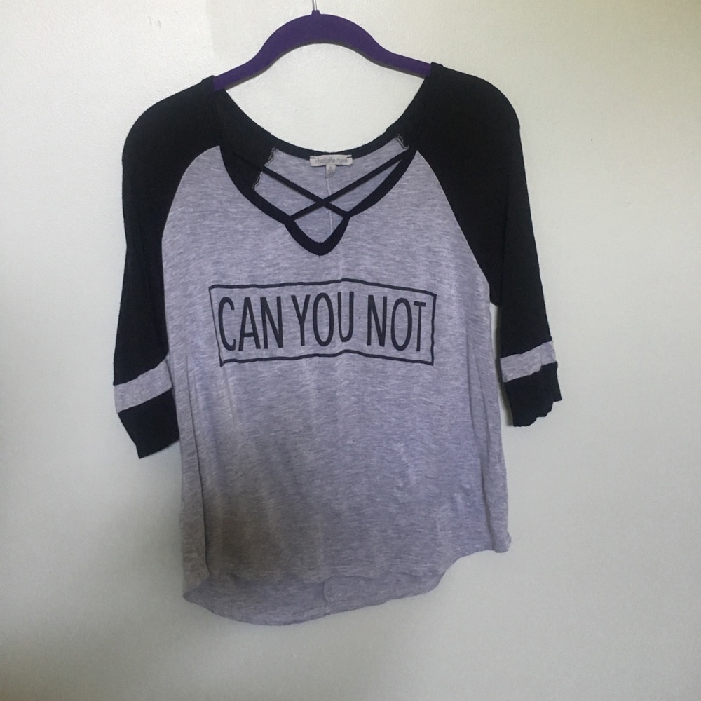 “Can you not” long sleeve shirt